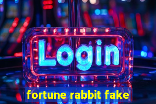 fortune rabbit fake